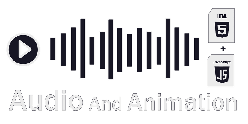Use of Audio and Animation on Web Pages in HTML [ Updated ]